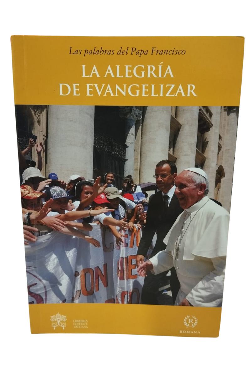 La alegría de evangelizar
